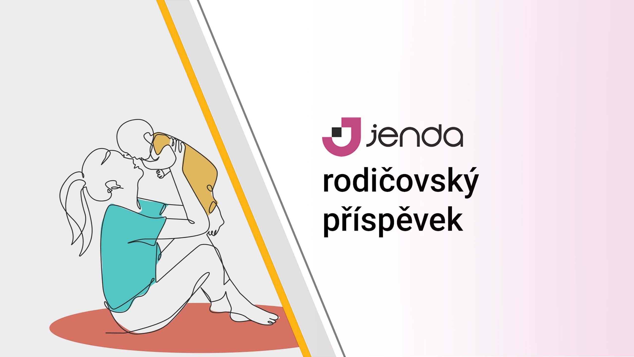 Jenda - rodičovský příspěvek