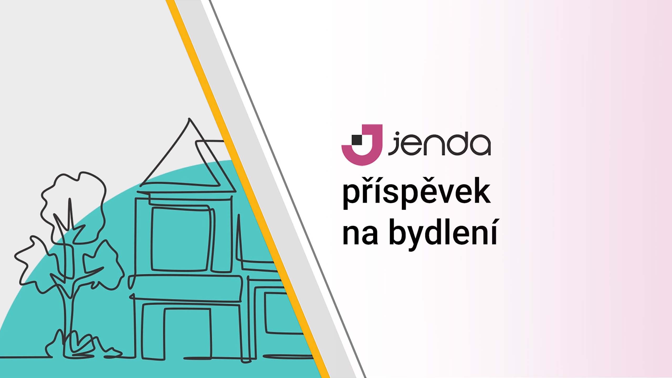 Jenda - příspěvek na bydlení