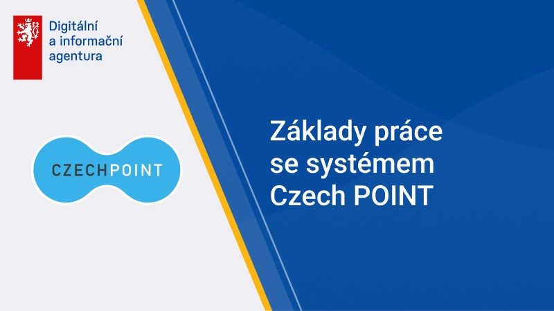 Základy práce se systémem Czech POINT