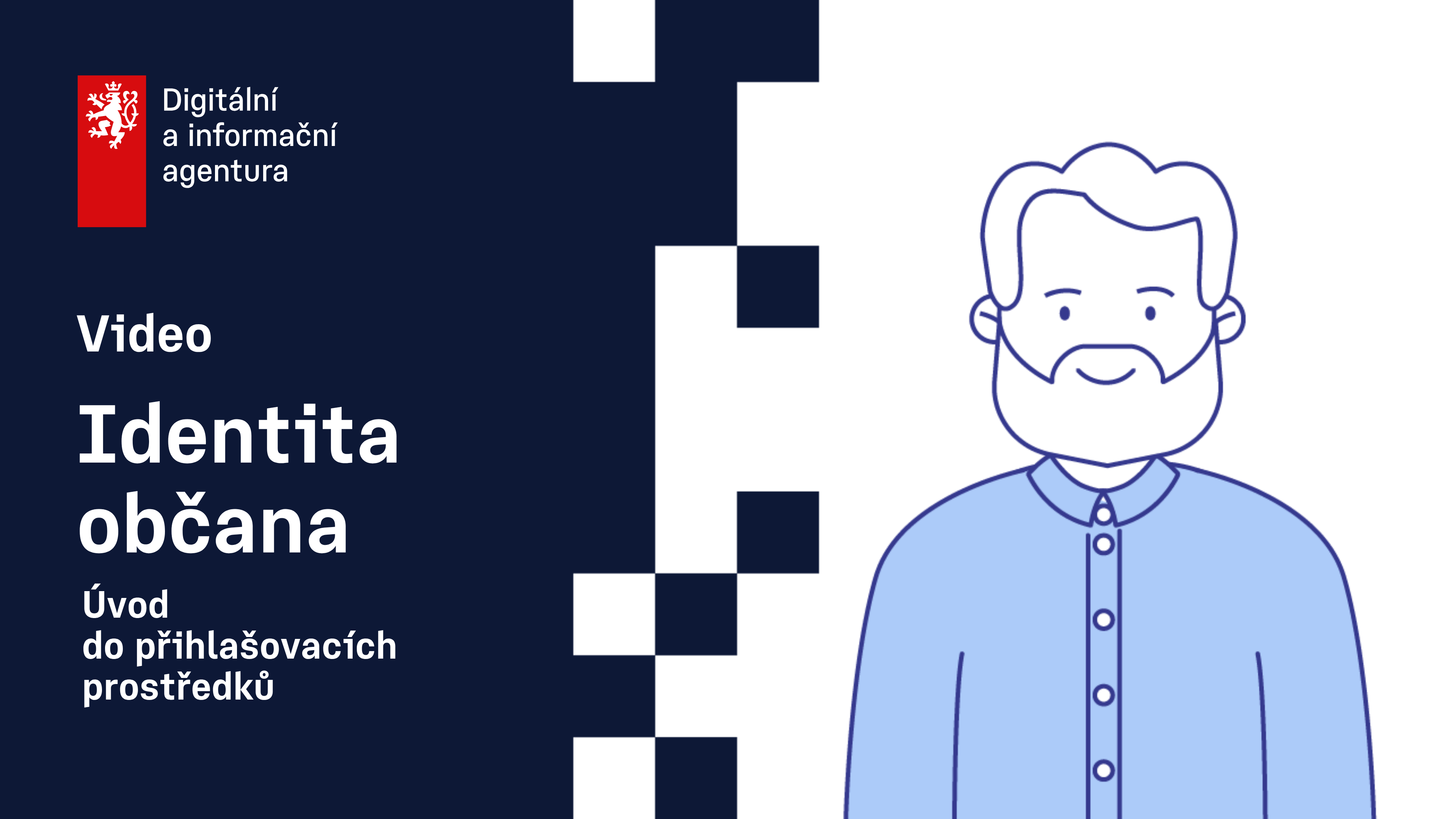 Identita občana - Úvod do přihlašovacích prostředků