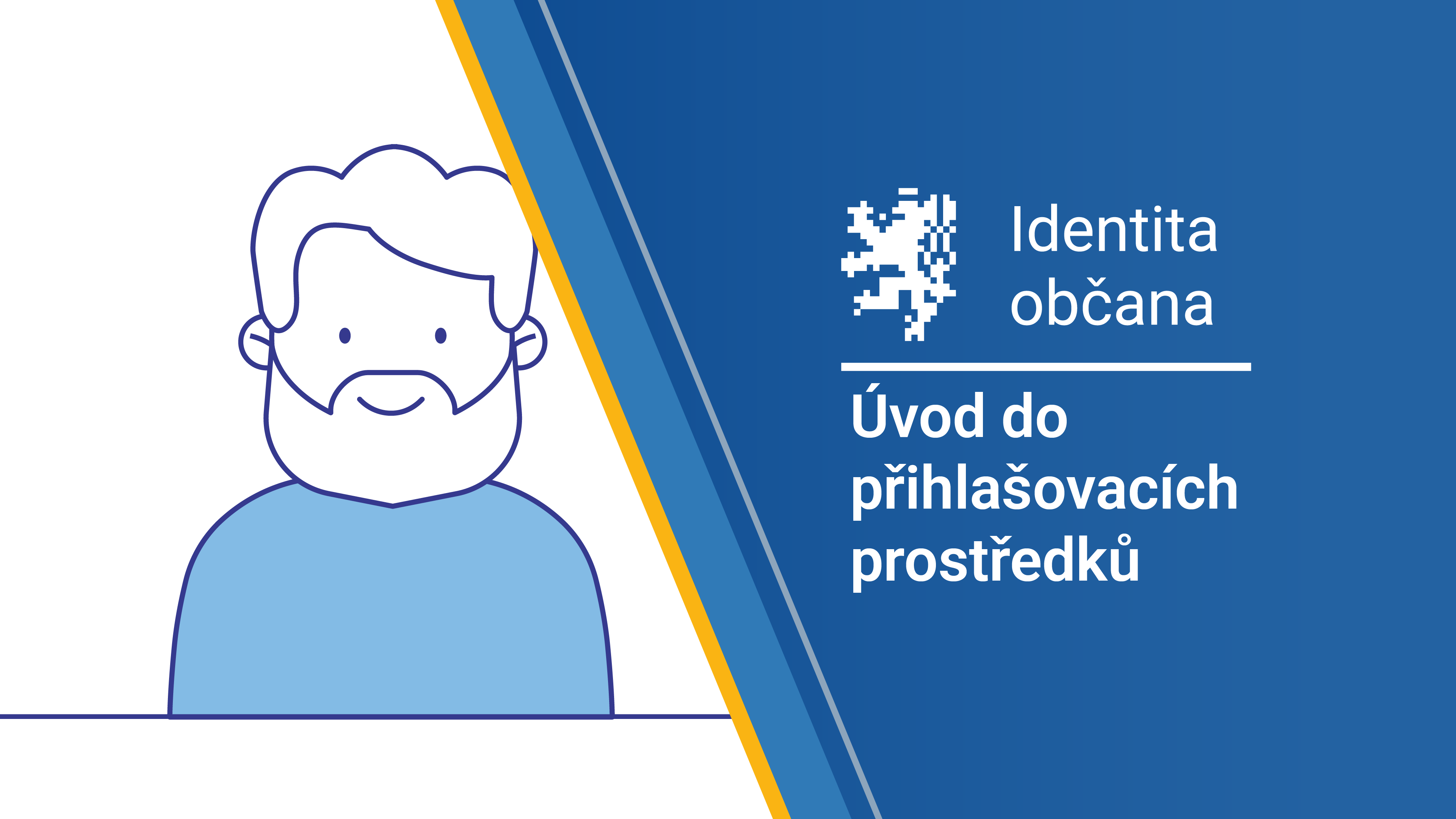 Identita občana - Úvod do přihlašovacích prostředků
