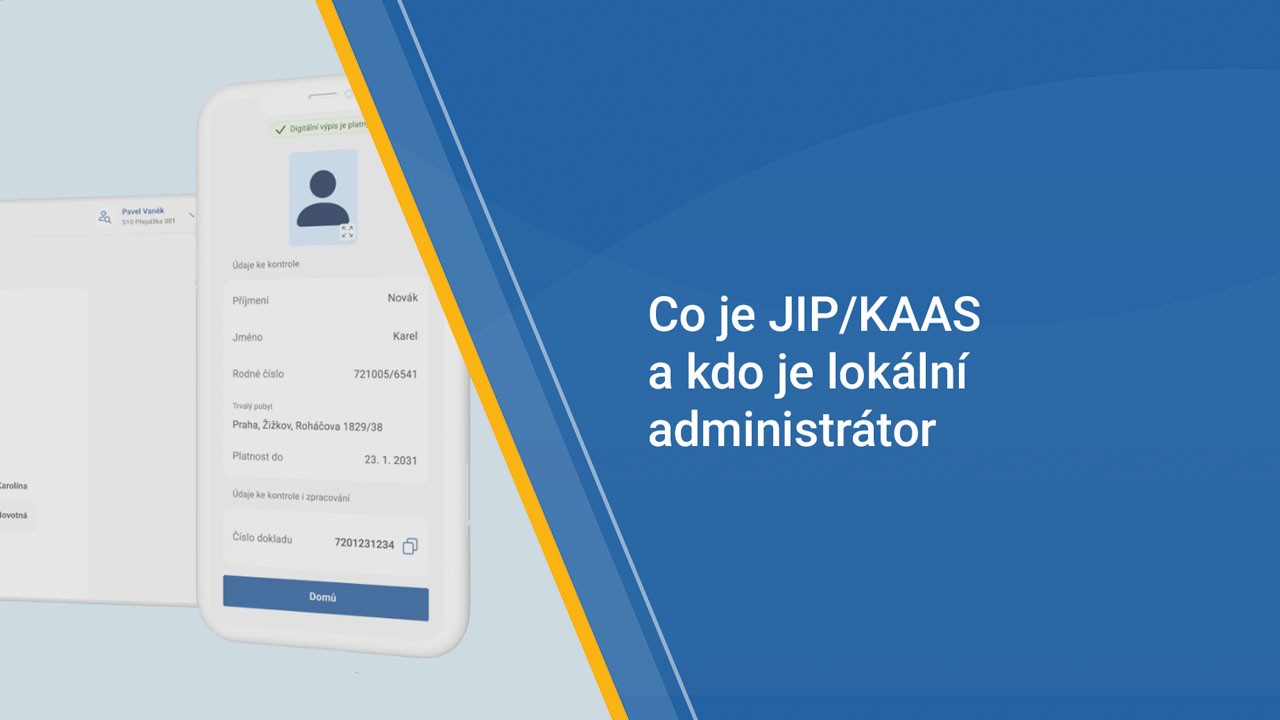Co je JIP/KAAS a kdo je lokální administrátor