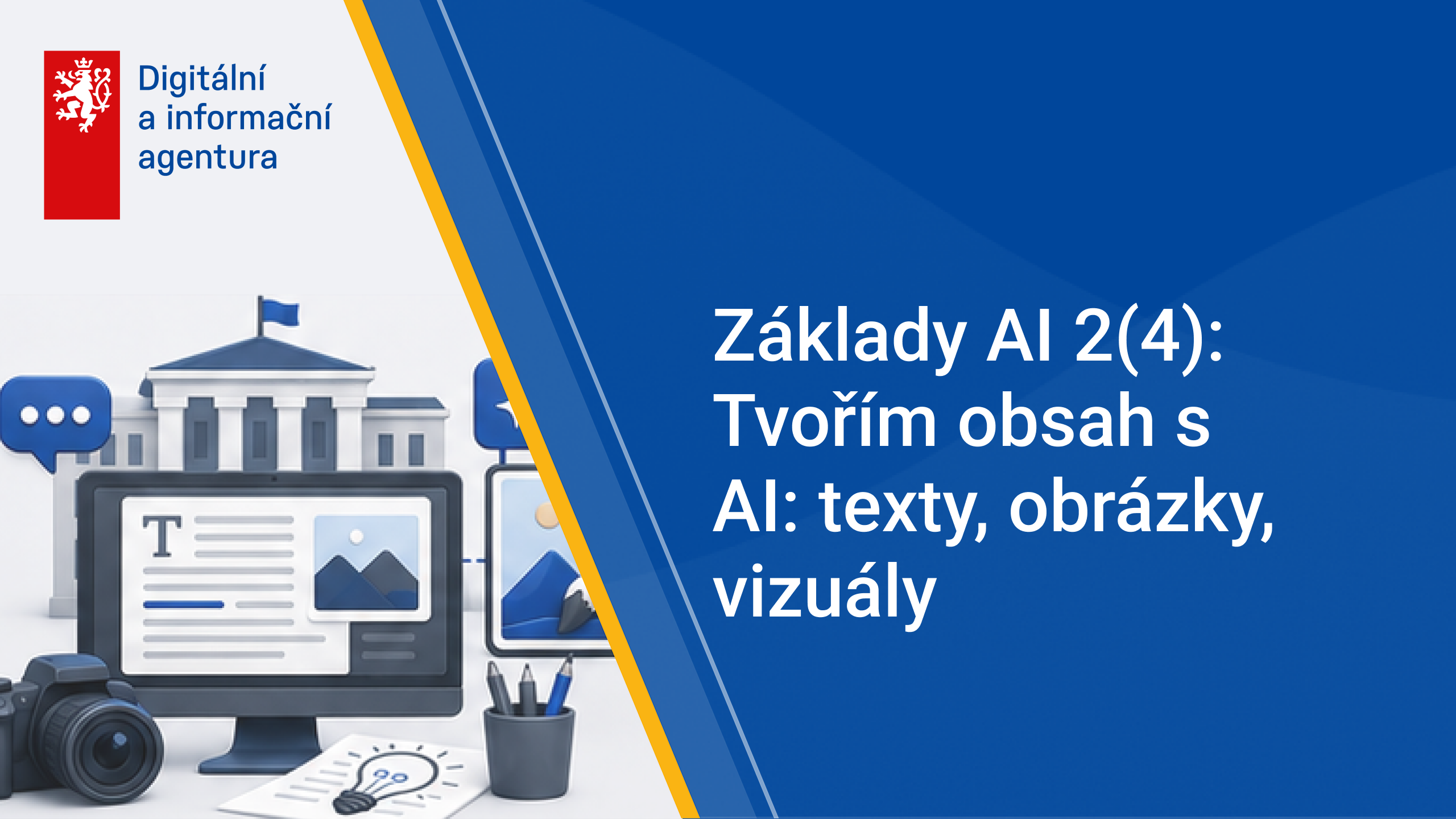 Základy AI 2(4): Tvořím obsah s AI: texty, obrázky, vizuály
